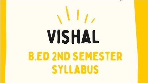 HPU B.Ed 2nd semester syllabus !HPU syllabus ..