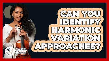 Can You Identify Harmonic Variation Approaches?