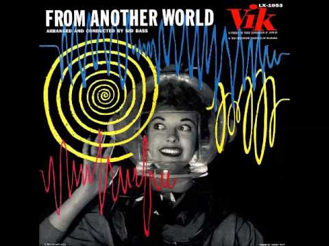 sid-bass---from-another-world-(1956,-full-album)