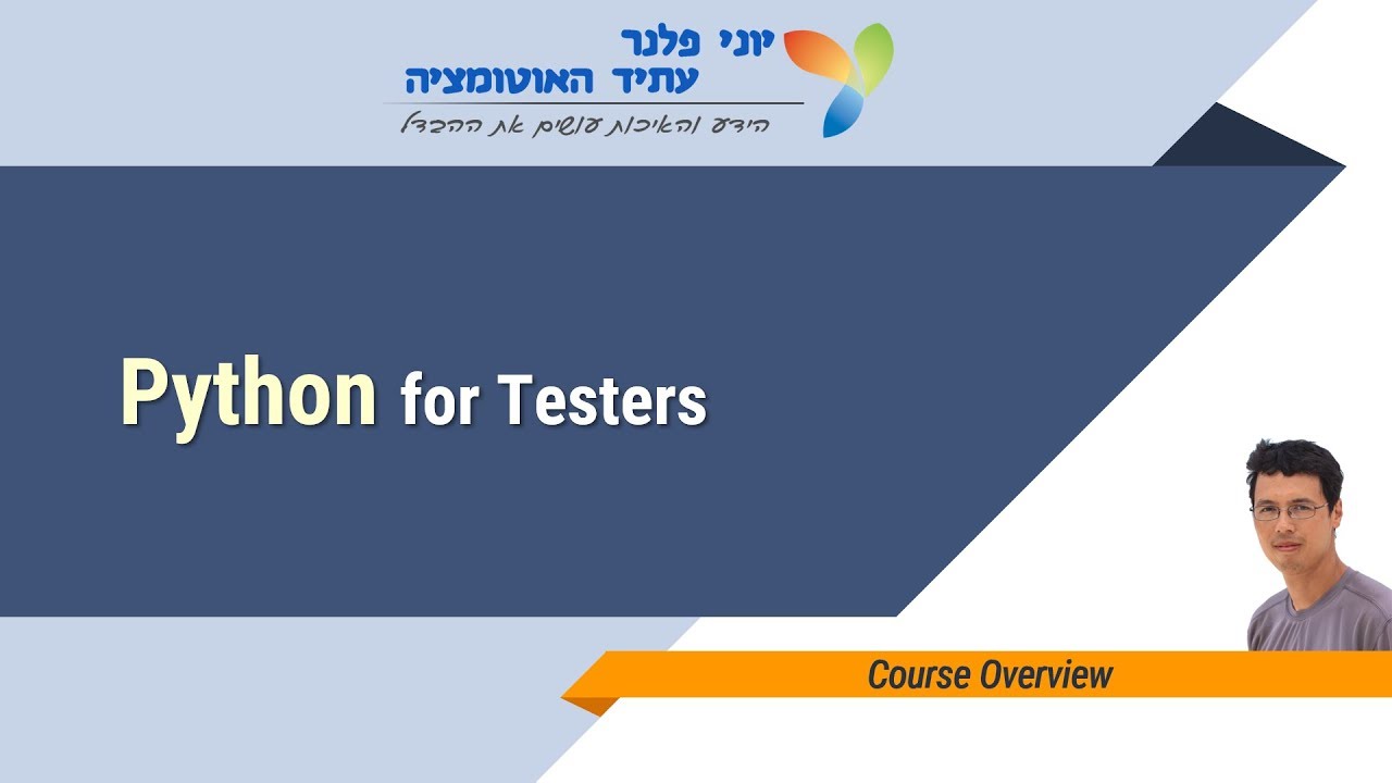 Digital Course: Python for Testers - Course Overview - YouTube