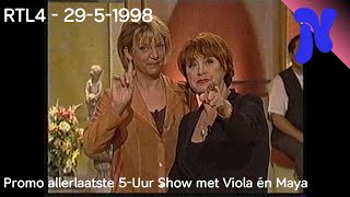 RTL4 - Coming-up allerlaatste 5-Uur Show (29-5-1998)