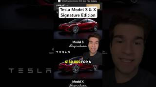 Tesla ie Selling a $160,000 Signature Model S &amp; X 😳💰