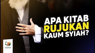 Apa Kitab Rujukan Kaum Syiah?