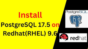 How to Install and Configure PostgreSQL 17on Redhat(RHEL) Plow 9.6 complete beginner guide