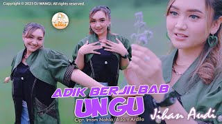 Dj Oy Adik Berjilbab Ungu - Jihan Audy (cantik manis cak ulat bulu) ( M/V)