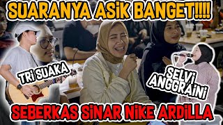 SEBERKAS SINAR - NIKE ARDILLA (COVER) TRI SUAKA FT. SELVI ANGGRAINI