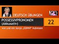 „Possessivpronomen – Akkusativ“ (mit Sonja Hubmann)