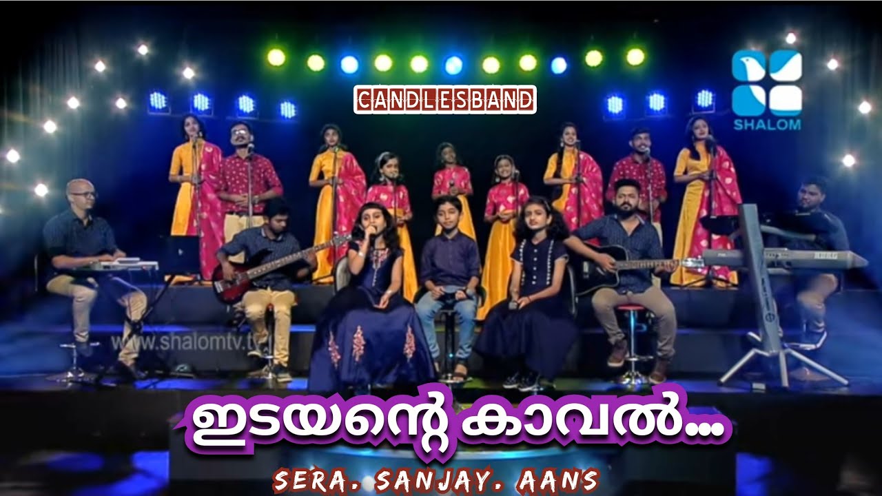 Idayante Kaval     CandlesBand  Serah Sanjay Aans 