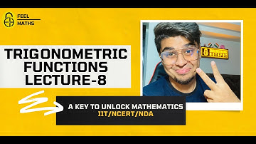 L-8 | Trigonometric Functions | Sin, cos relation | by Harshvardhan Singh |Class 11th |NCERT/IIT/NDA