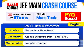 JEE Crash Course 2026 | Physics, Chemistry & Mathematics | English |  Day 3