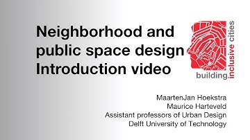 BIC1x_2021_Week_5_Neighborhood_and_public_space_design_introduction-video