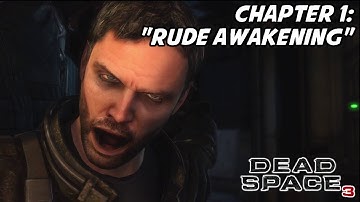 Dead Space 3 - New Game+ Walkthrough - Chapter 1: "Rude Awakening" Isaac