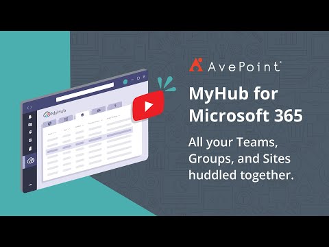 MyHub and the AvePoint Cloud for Microsoft 365