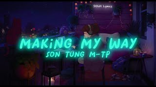 Making my way - Son Tung M-TP