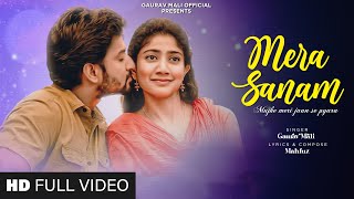 Mera Sanam - Mujhe Meri Jaan Se Pyara | Cute Love Story | Latest Hindi Song | New Romantic Song 2024