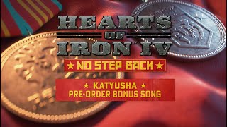 Hearts of Iron IV - Katyusha OST [No Double Intro+Outro]