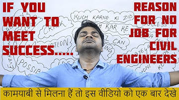 Why Freshers Civil Engineers Not Getting Job | Civil Engineering Motivational Video | ZIDDDD