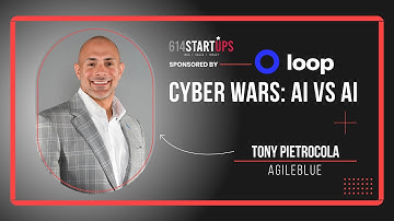 Cyber Wars: AI vs AI with Tony Pietrocola, AgileBlue