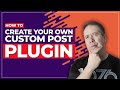 How To Create A WordPress Plugin for Custom Post Types