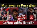 Bigg Boss 17 EP 22 Review Coffee आख़िर किसकी? Munawar vs Pura घर कौन सही?