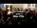 Les rendezvous polyphoniques avec le gospel de max zita
