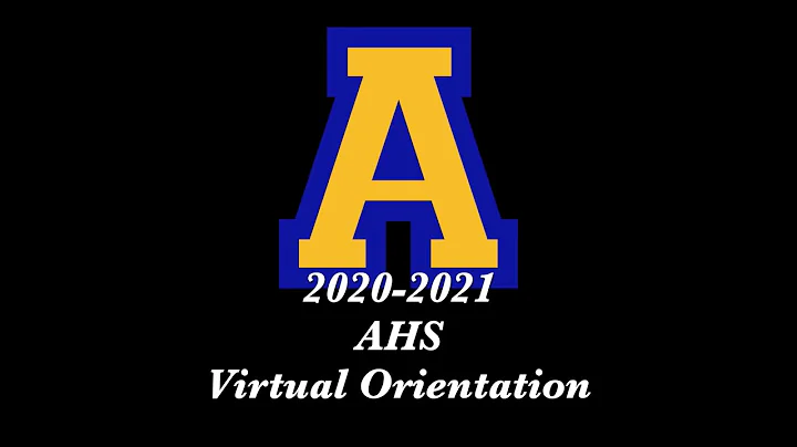 AHS 2020 Virtual Orientation