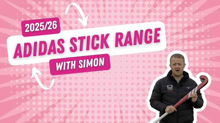 The Adidas Field Hockey 2025/26 Stick Review (with Simon)