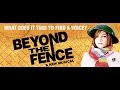 Beyond the Fence