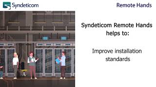 Syndeticom Remote Hands Services