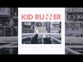 Kid runner  higher