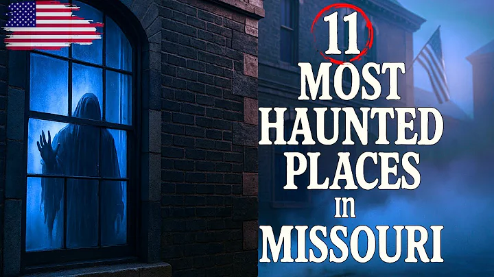 11 Most Haunted Places in Missouri | Supernatural Ghost Stories That Will Terrify You