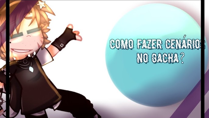 como editar vídeo de gacha life no caput