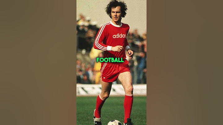 Why Franz Beckenbauer Is The Greatest