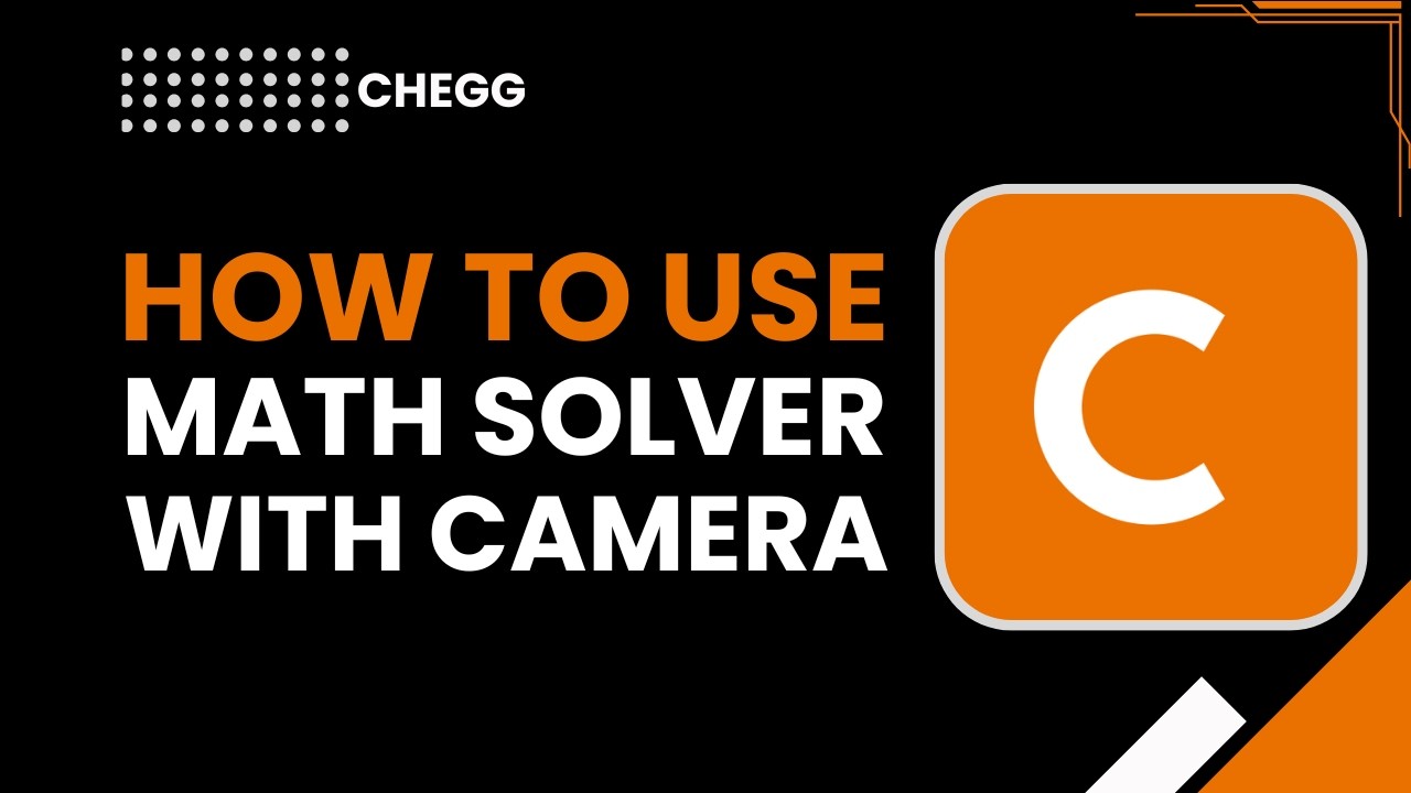 How to Use Chegg Math Solver with Camera - YouTube