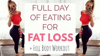 FULL DAY OF EATING + Full Body Workout