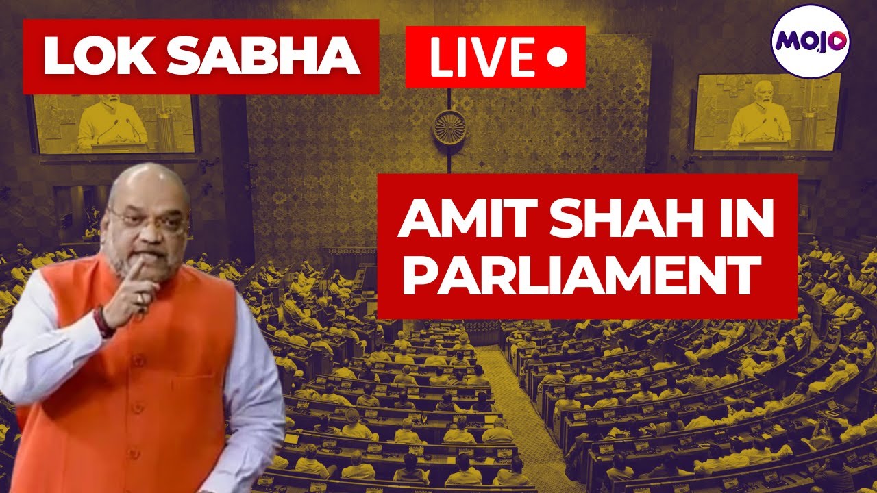 PARLIAMENT LIVE | Amit Shah Speaks In Lok Sabha | No-Confidence Motion ...