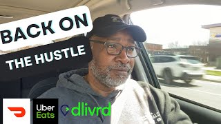 Back On The Hustle │Ride Along In Baltimore │Uber Eats │DoorDash │DLIVRD│