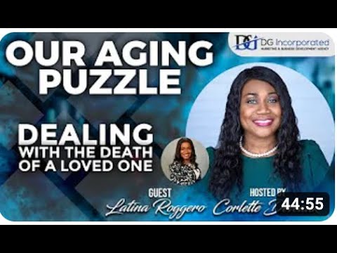 Our Aging Puzzle | Episode 14: Dealing with the death of a loved one + The Big Decision on Treatment
