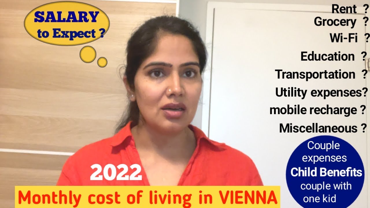 Monthly Expenses Of Indian Family cost Of Living In Vienna Austria monthly-expenses-of-indian-family-cost-of-living-in-vienna-austria