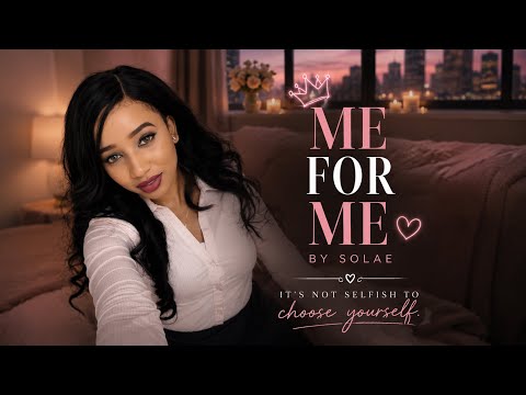It’s Me for Me ~ By Solae ❤️❤️