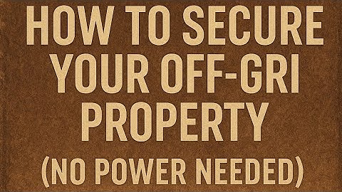 “How to Secure Your Off-Grid Property (No Power Needed)” #offgridliving #homesteadlife #security