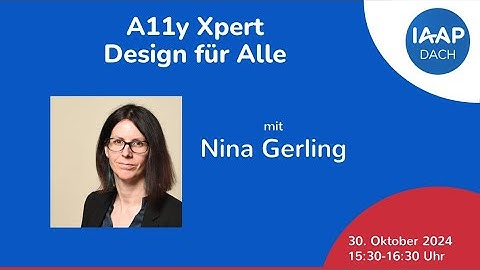IAAP D A CH Online Seminar A11y Xpert  Design für Alle