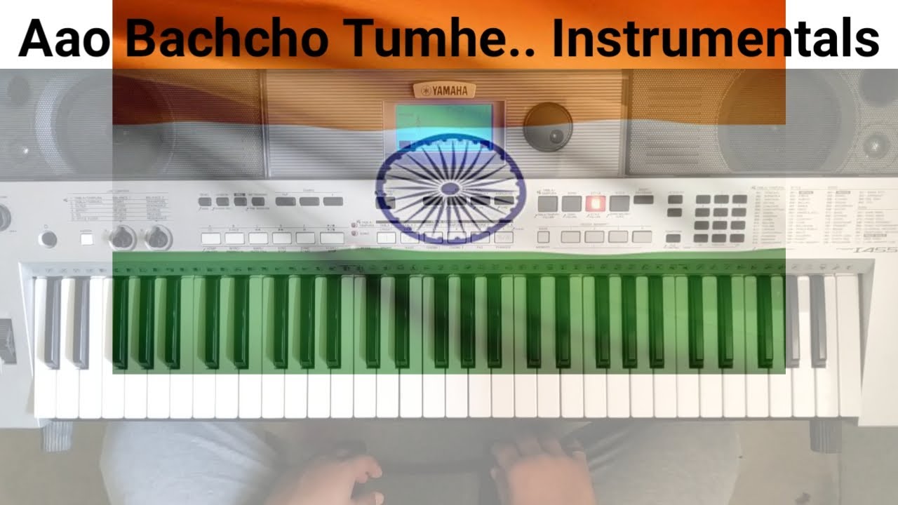 Aao Bachcho Tumhe Dikhaye  Full Song  Keyboard Piano Instrumentals   By Rajkumar Laha