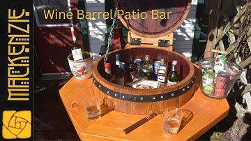 Building a Wine Barrel Patio Bar (Part 1)