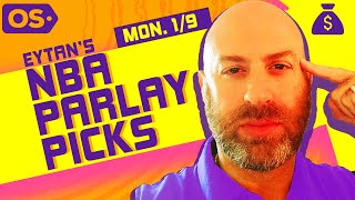 NBA Parlay Picks Monday 1/9/23 | NBA Picks & Predictions | Eytan's Parlays NBA Parlay Picks Monday 1/9/23 | NBA Picks & Predictions | Eytan's Parlays