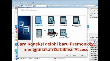 TUTORIAL DELPHI [ KONEKSI DATABASE ACCESS DENGAN DELPHI XE ]