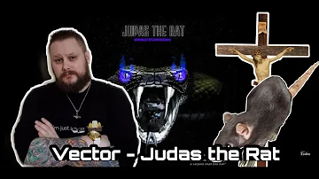 Score Card Reactions : Vector - Judas The Rat