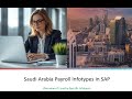 Saudi Arabia Payroll Infotypes in SAP -Overview of Country-Specific Infotypes #sap #saudiarabia