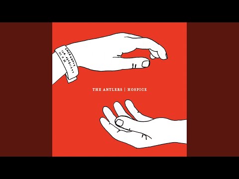 Thirteen - The Antlers