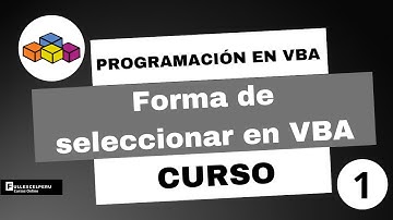 Macros y VBA - Formas de seleccionar en VBA
